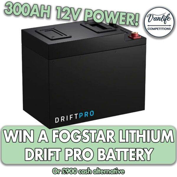 WIN a 300Ah Fogstar Drift Pro Lithium Battery!